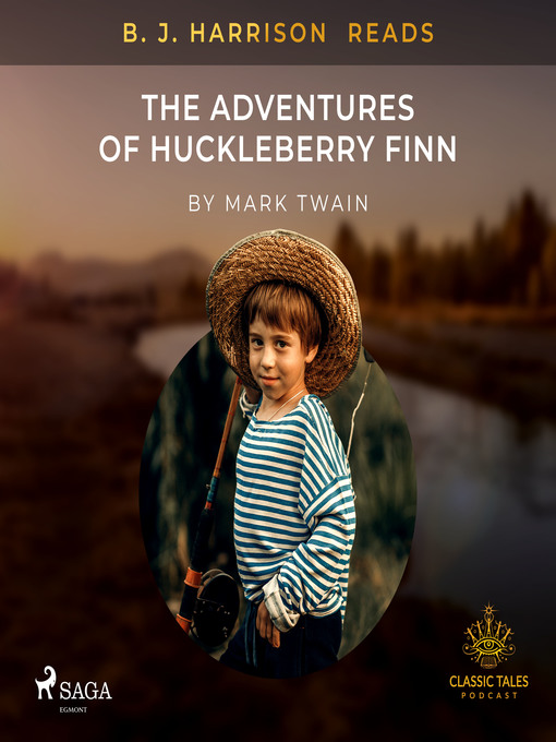 Title details for B. J. Harrison Reads the Adventures of Huckleberry Finn by Mark Twain - Wait list